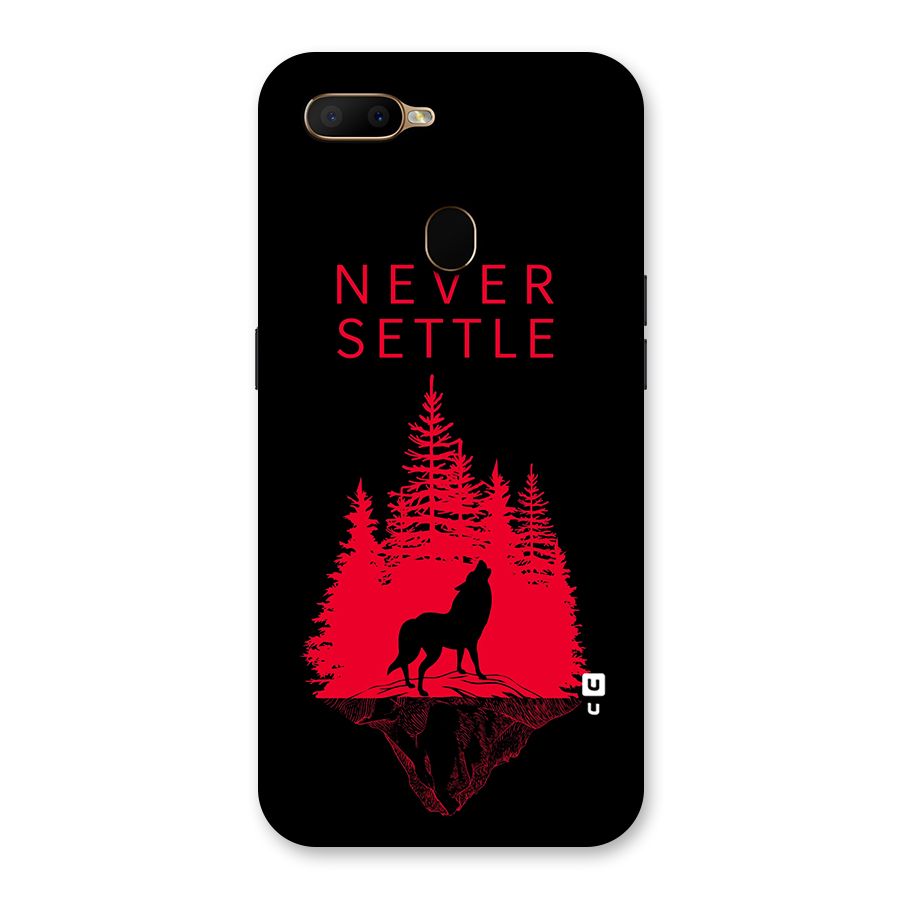 Never Settle Wolf Back Case for Oppo A5s