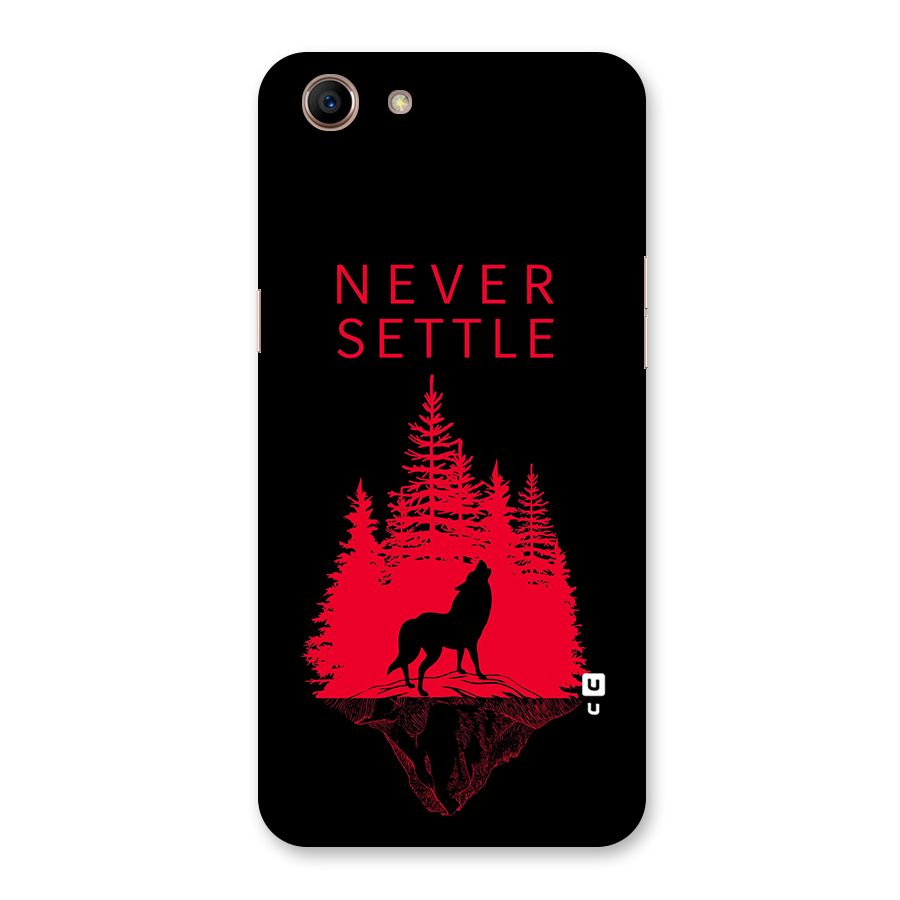 Never Settle Wolf Back Case for Oppo A83 (2018)