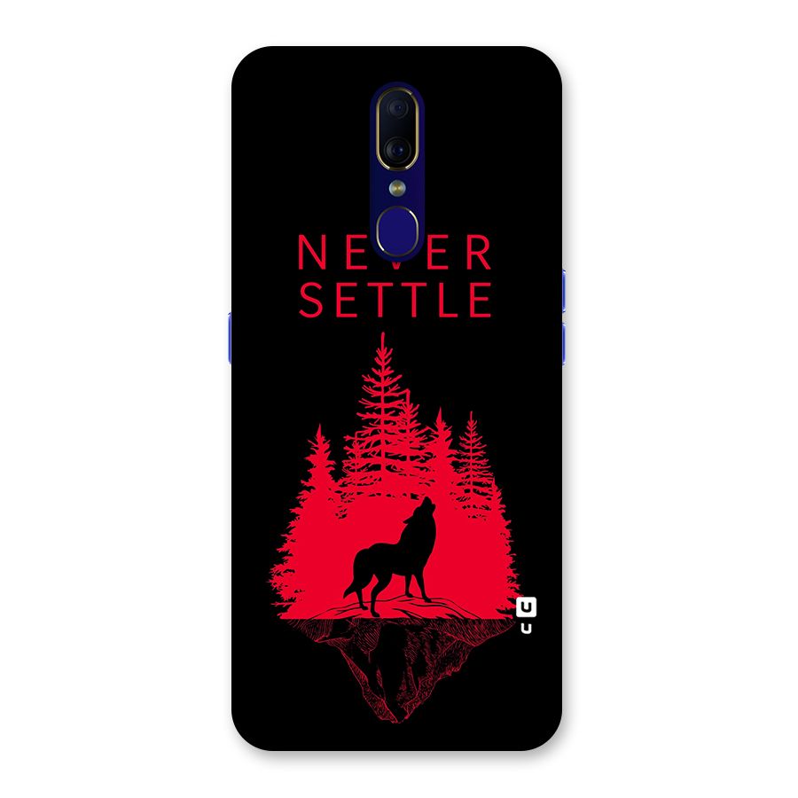 Never Settle Wolf Back Case for Oppo F11