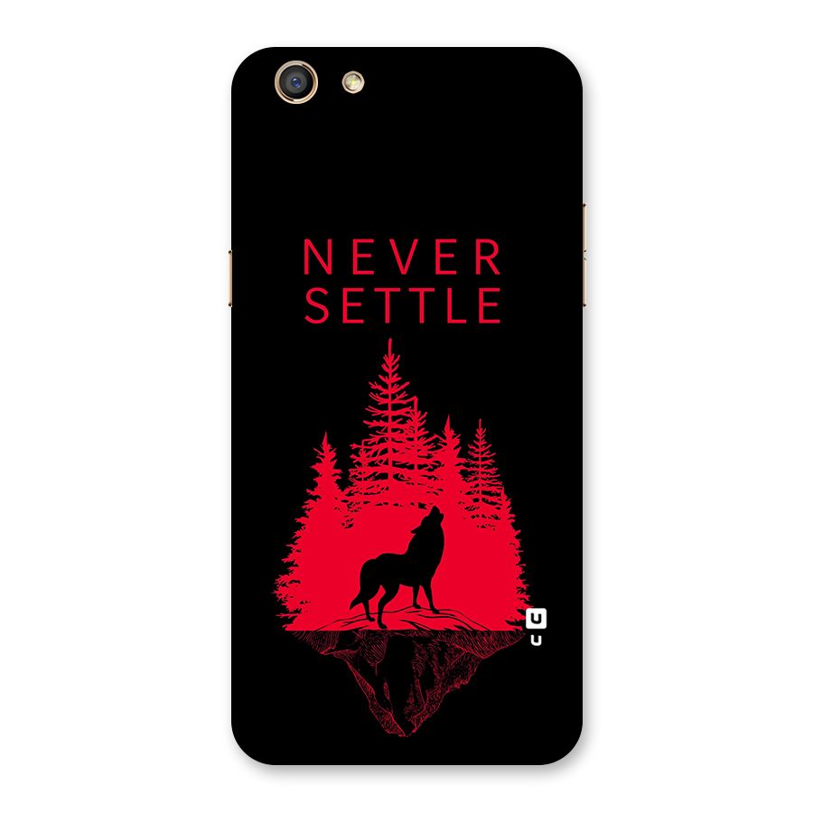 Never Settle Wolf Back Case for Oppo F3