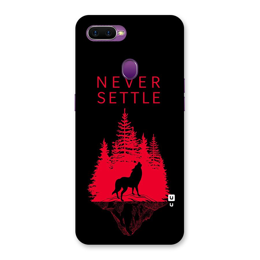 Never Settle Wolf Back Case for Oppo F9