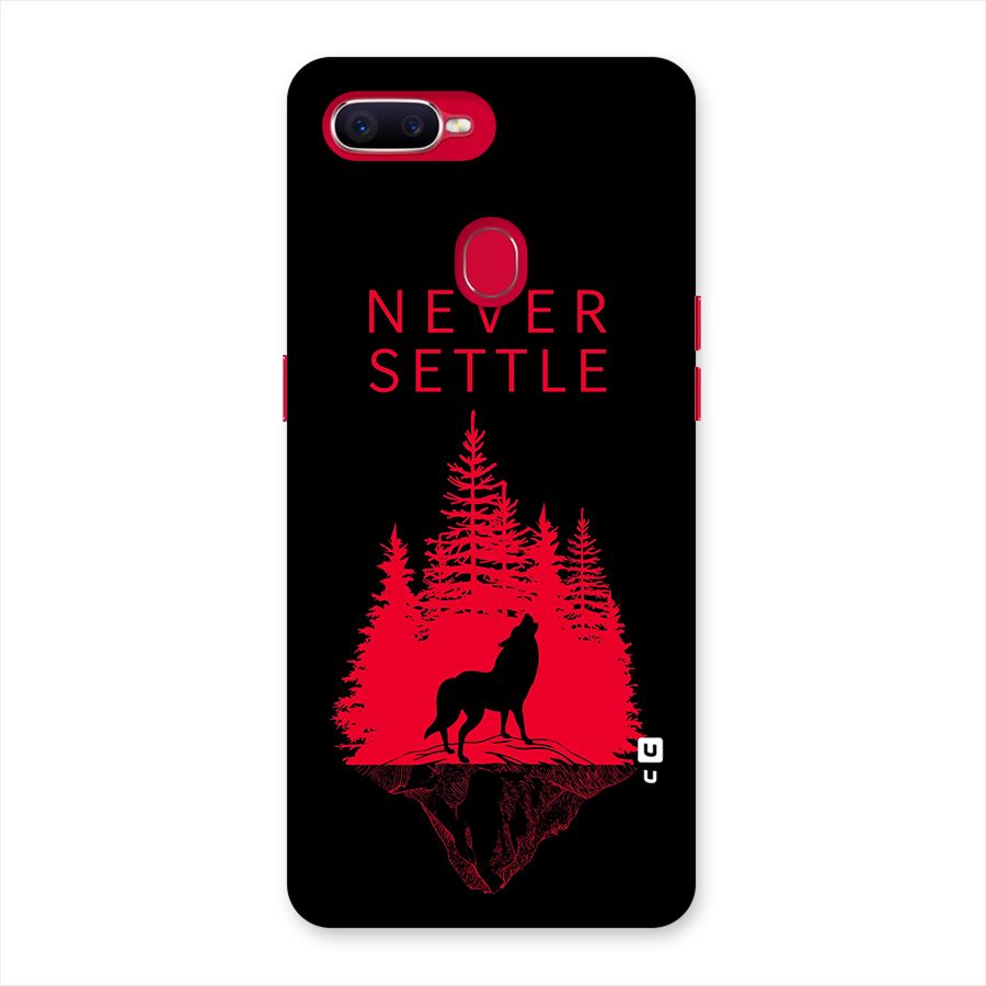 Never Settle Wolf Back Case for Oppo F9 Pro