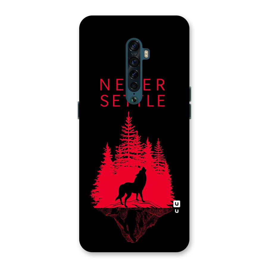 Never Settle Wolf Back Case for Oppo Reno2