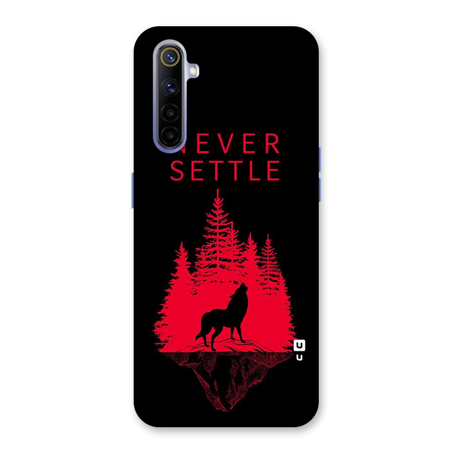 Never Settle Wolf Back Case for Realme 6i