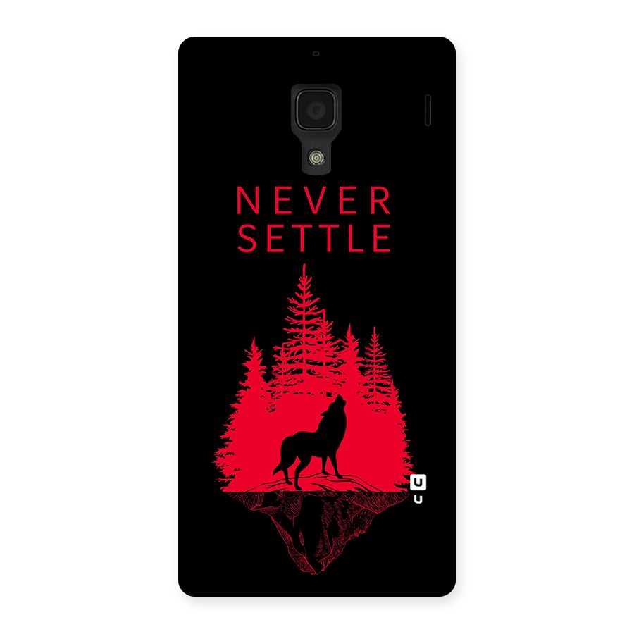 Never Settle Wolf Back Case for Redmi 1S