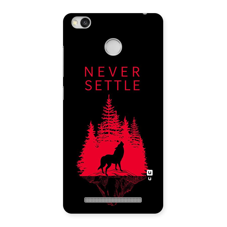 Never Settle Wolf Back Case for Redmi 3S Prime