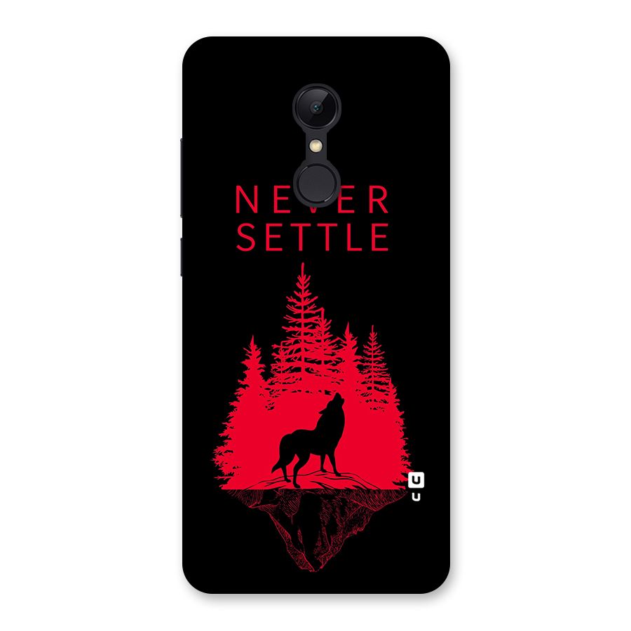 Never Settle Wolf Back Case for Redmi 5