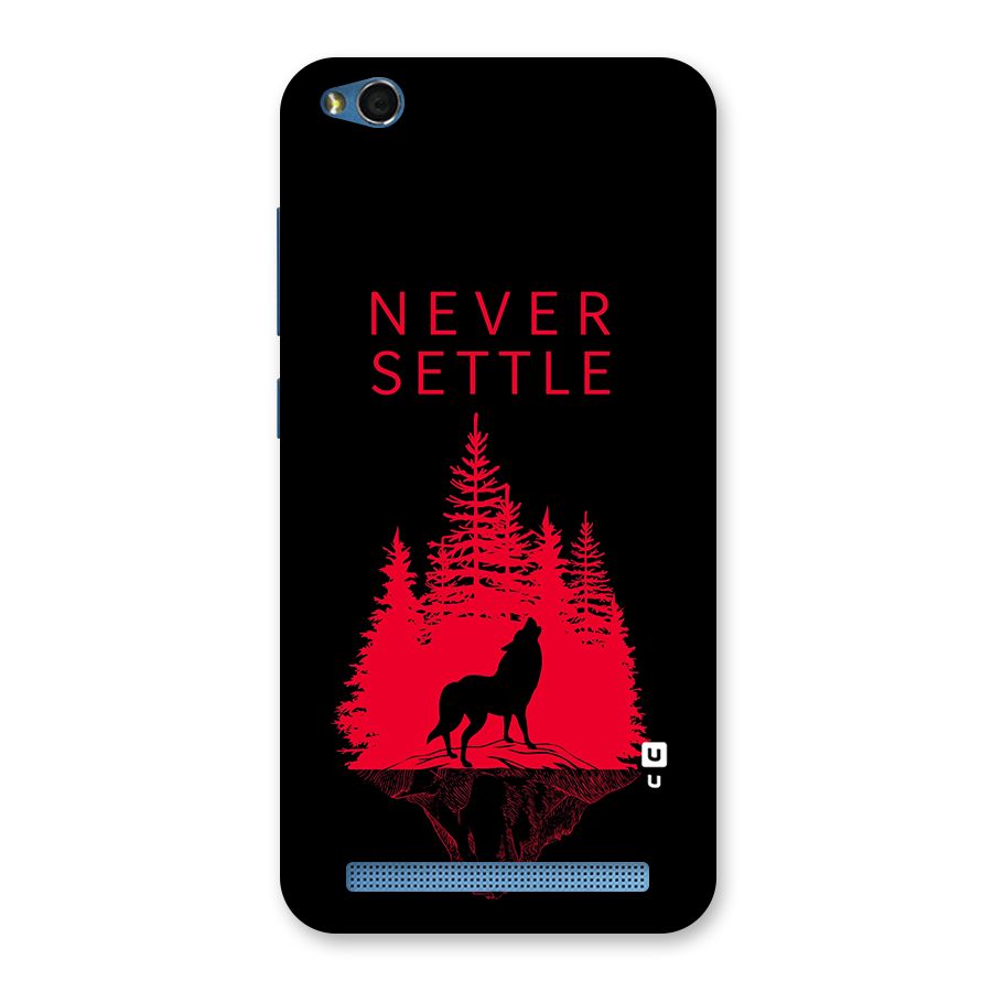 Never Settle Wolf Back Case for Redmi 5A