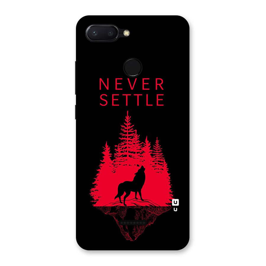 Never Settle Wolf Back Case for Redmi 6