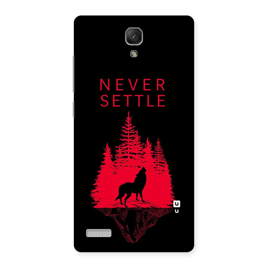 Never Settle Wolf Back Case for Redmi Note Prime