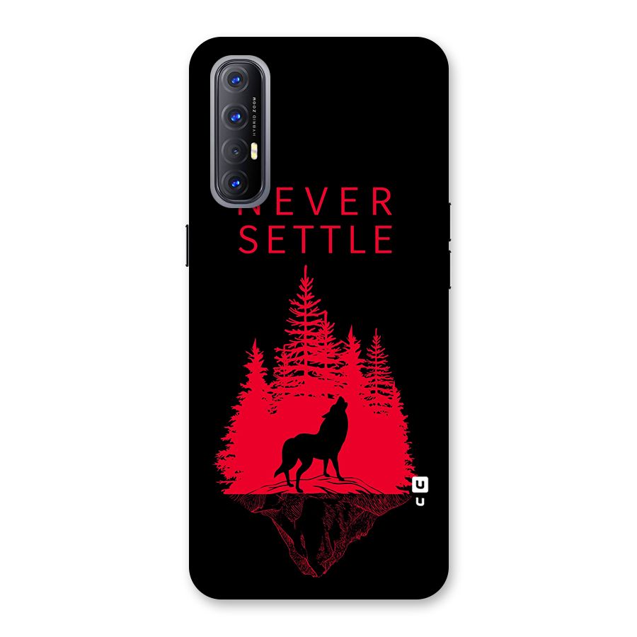 Never Settle Wolf Back Case for Reno3 Pro