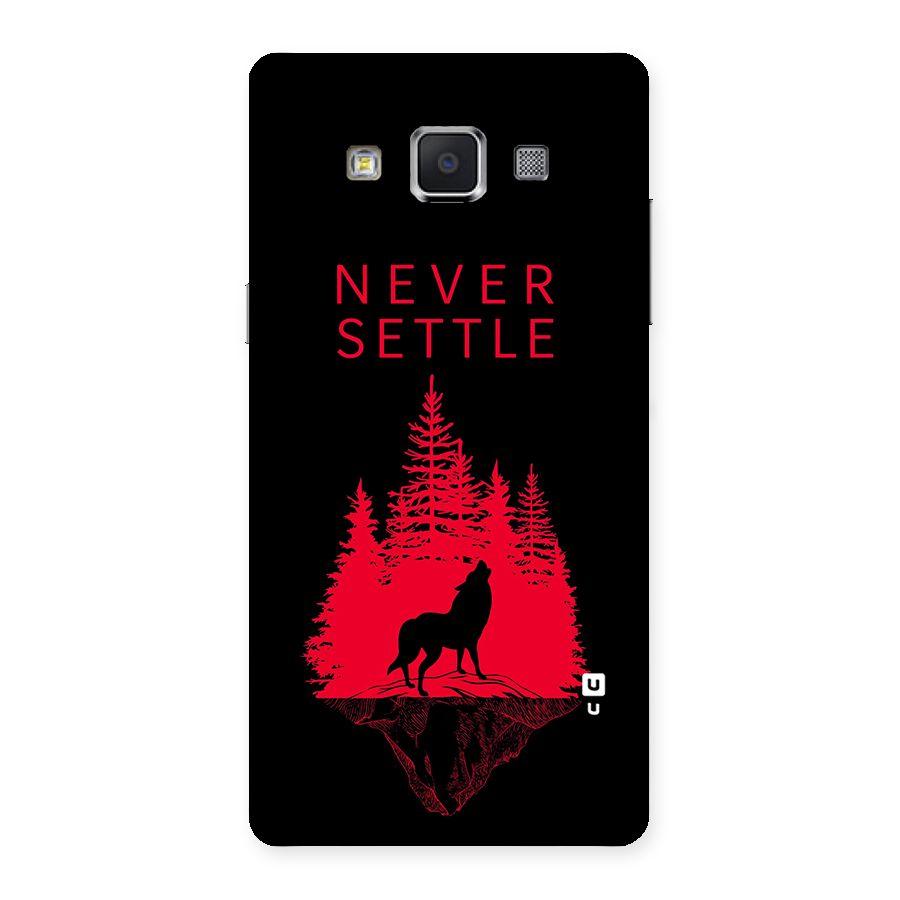 Never Settle Wolf Back Case for Samsung Galaxy A5