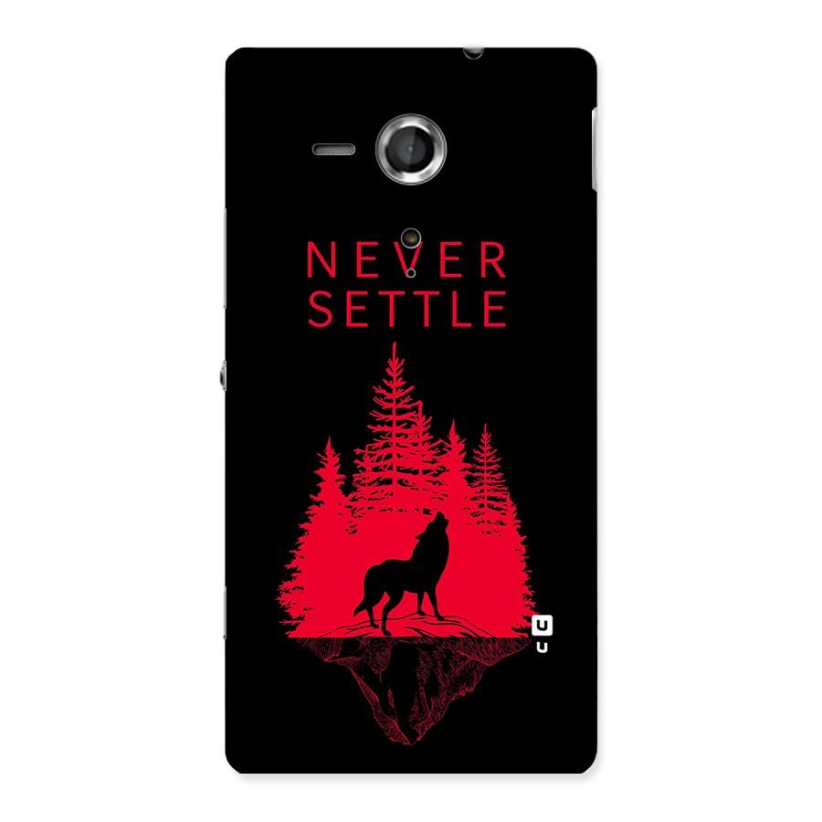 Never Settle Wolf Back Case for Sony Xperia SP