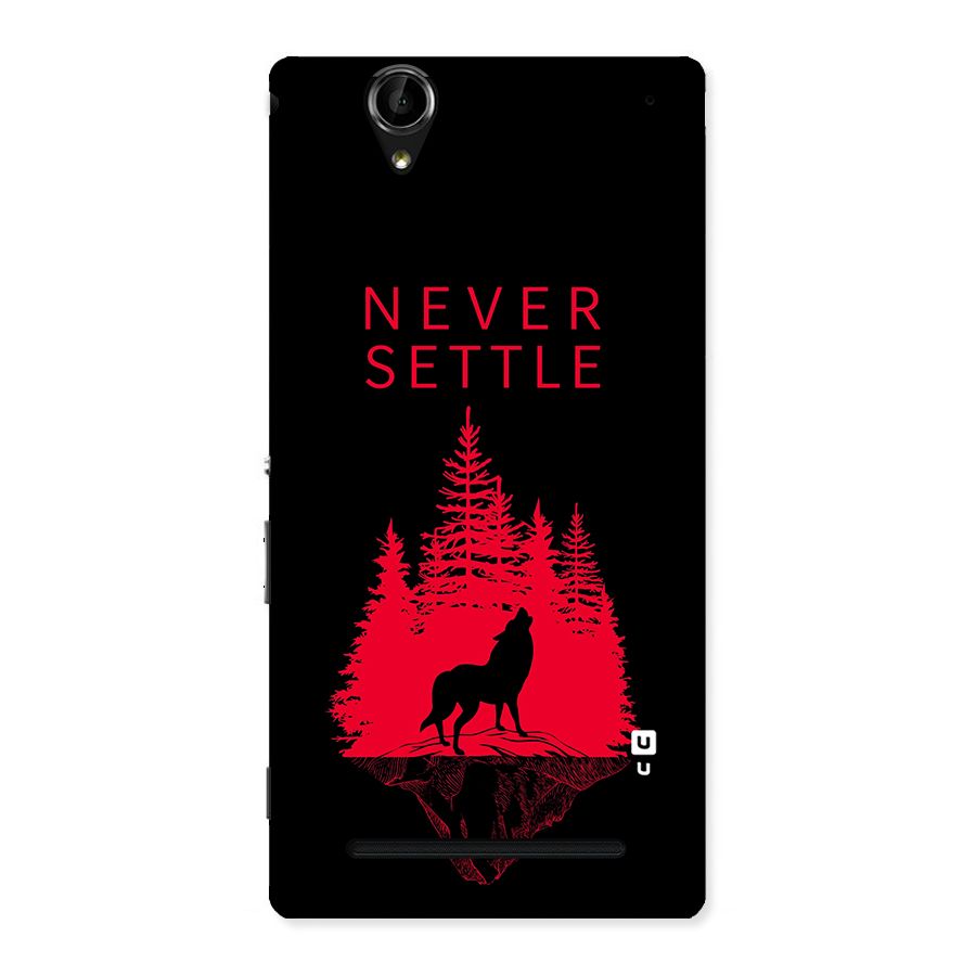 Never Settle Wolf Back Case for Sony Xperia T2