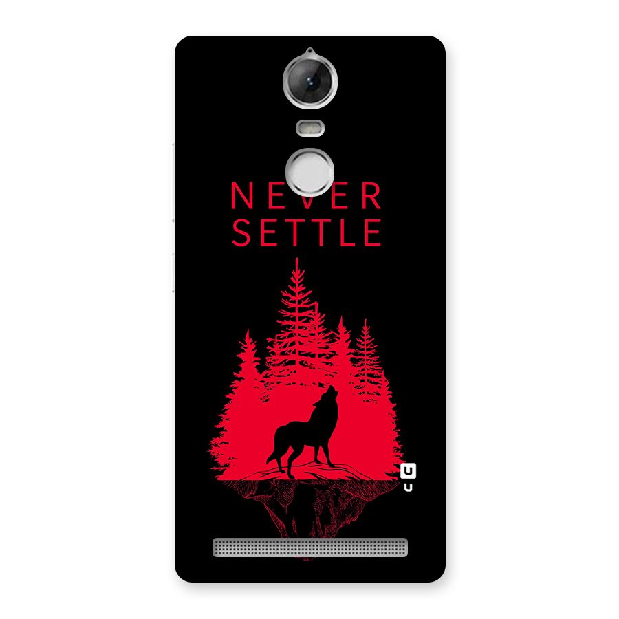 Never Settle Wolf Back Case for Vibe K5 Note