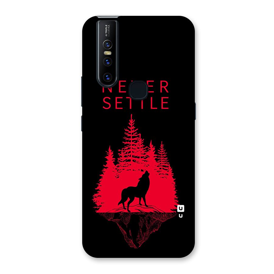 Never Settle Wolf Back Case for Vivo V15