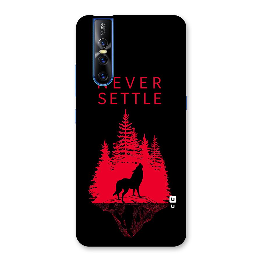 Never Settle Wolf Back Case for Vivo V15 Pro