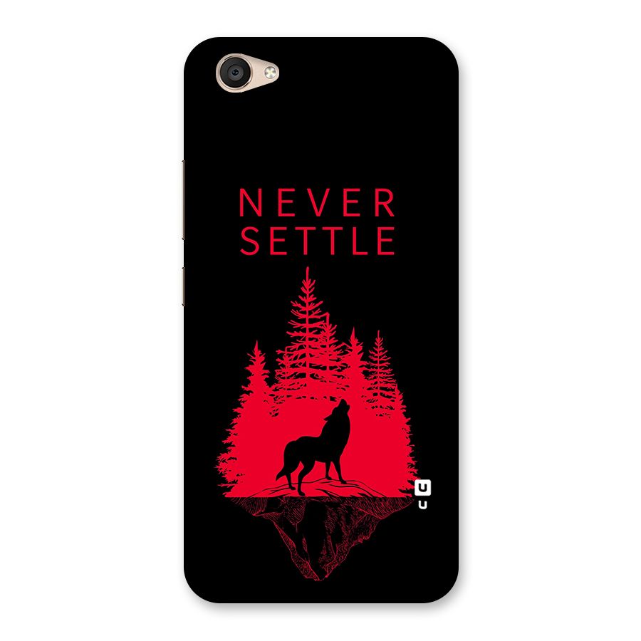 Never Settle Wolf Back Case for Vivo V5 Plus