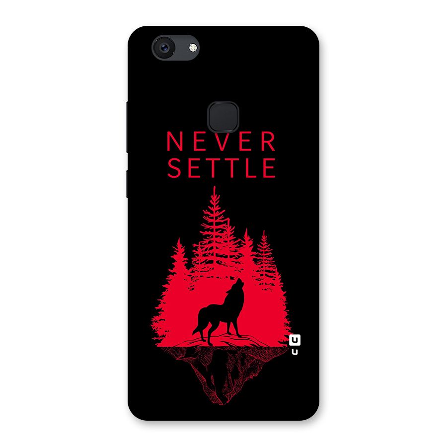 Never Settle Wolf Back Case for Vivo V7 Plus