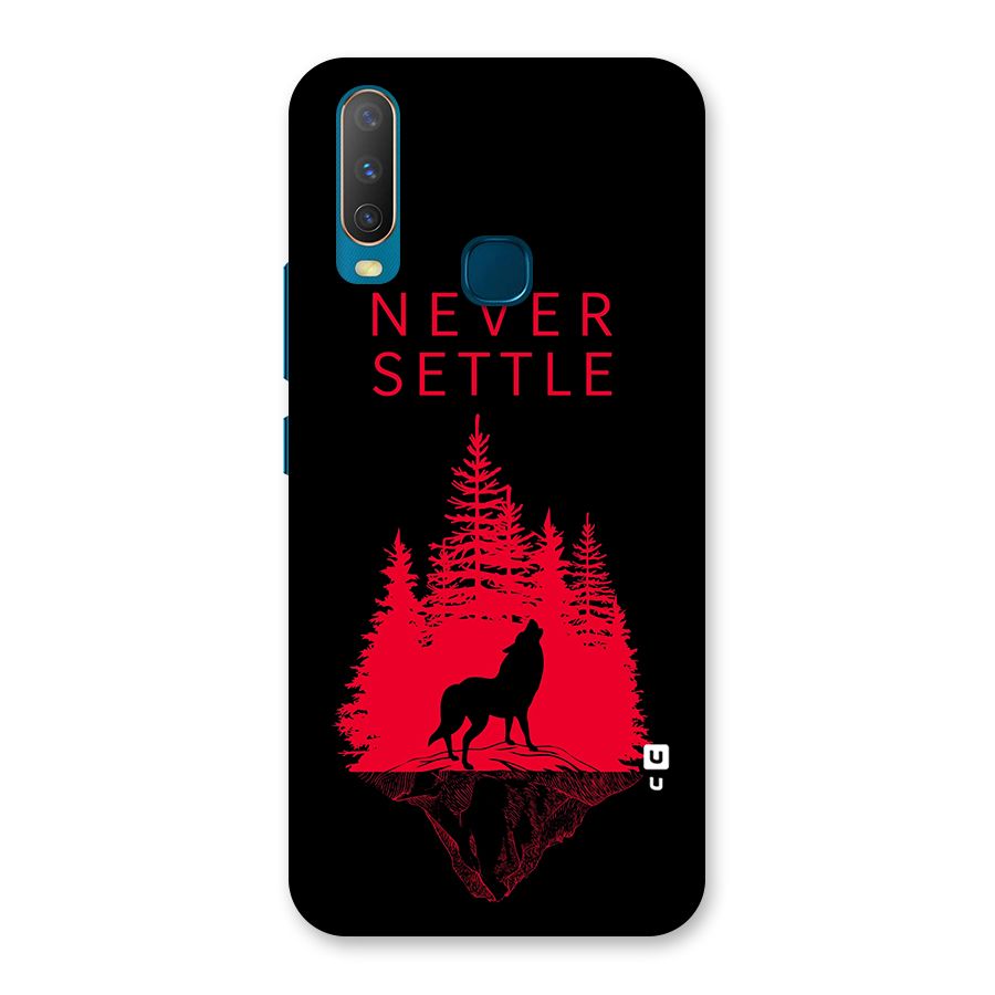 Never Settle Wolf Back Case for Vivo Y17