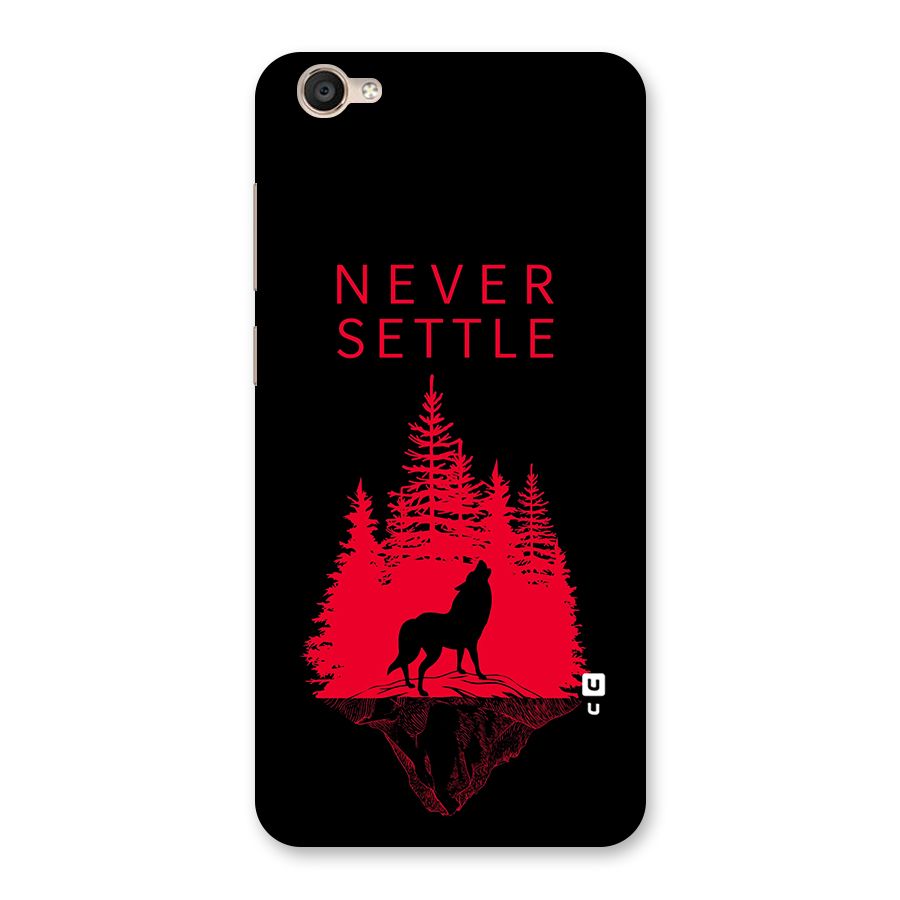 Never Settle Wolf Back Case for Vivo Y55L