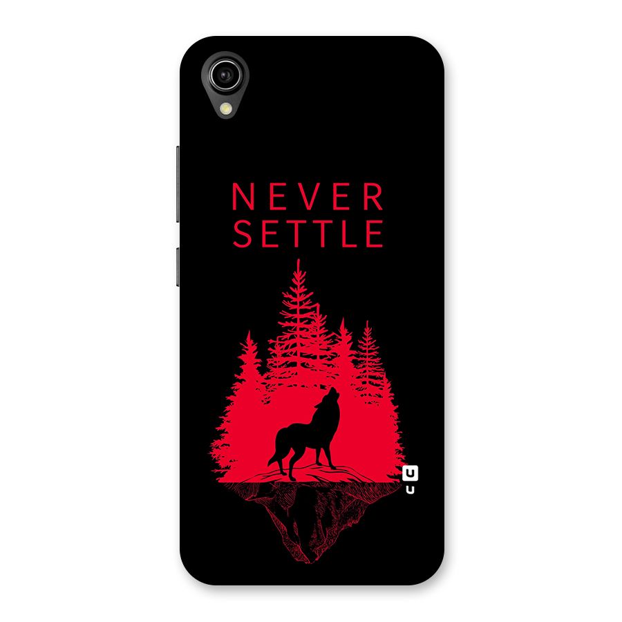 Never Settle Wolf Back Case for Vivo Y90