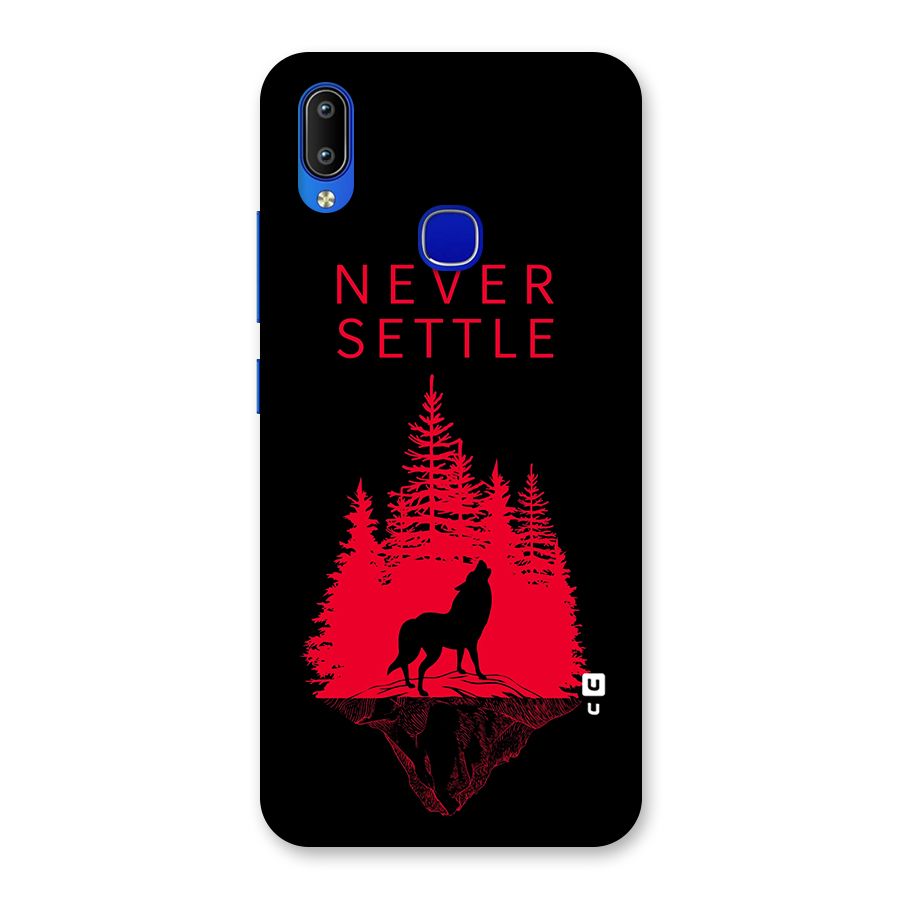 Never Settle Wolf Back Case for Vivo Y91