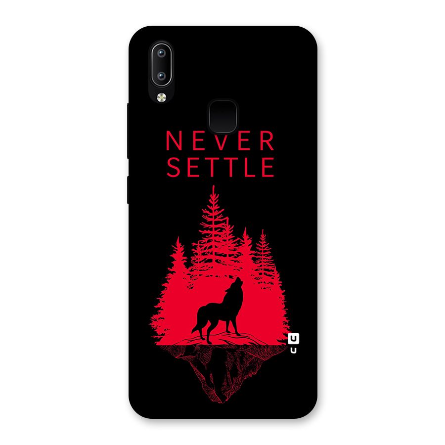 Never Settle Wolf Back Case for Vivo Y93