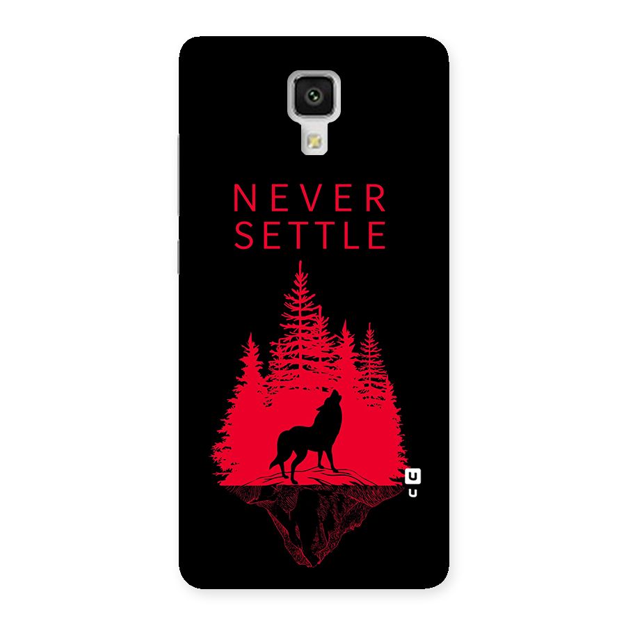 Never Settle Wolf Back Case for Xiaomi Mi 4
