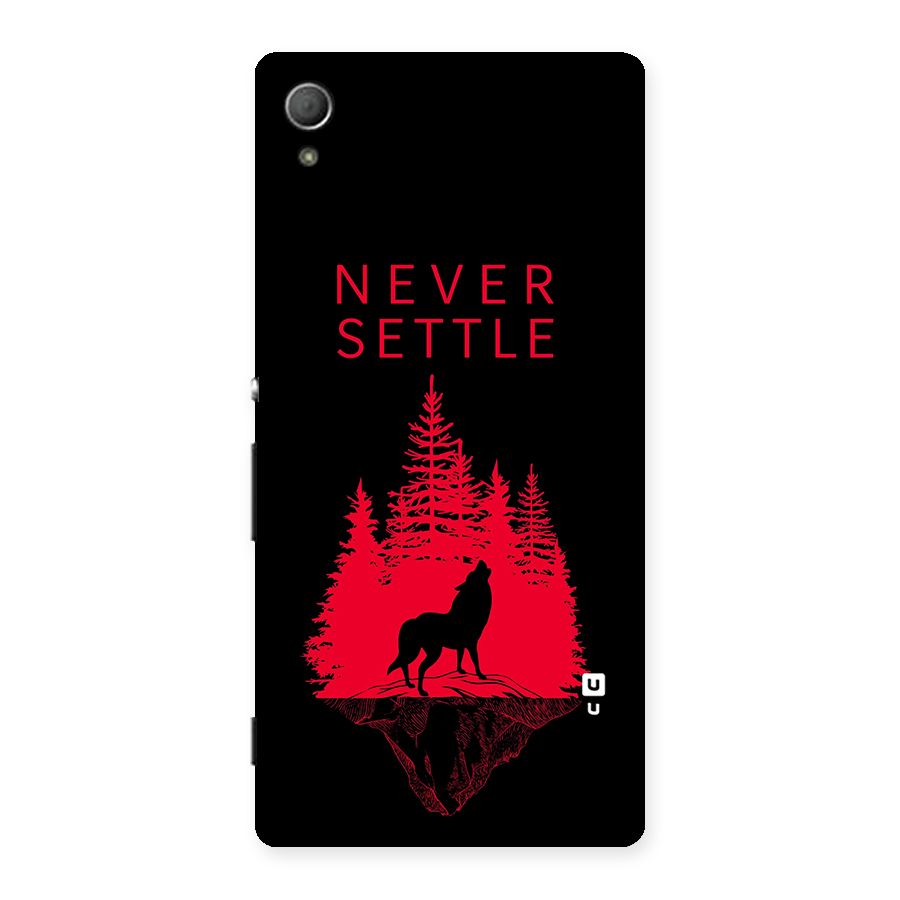 Never Settle Wolf Back Case for Xperia Z3 Plus