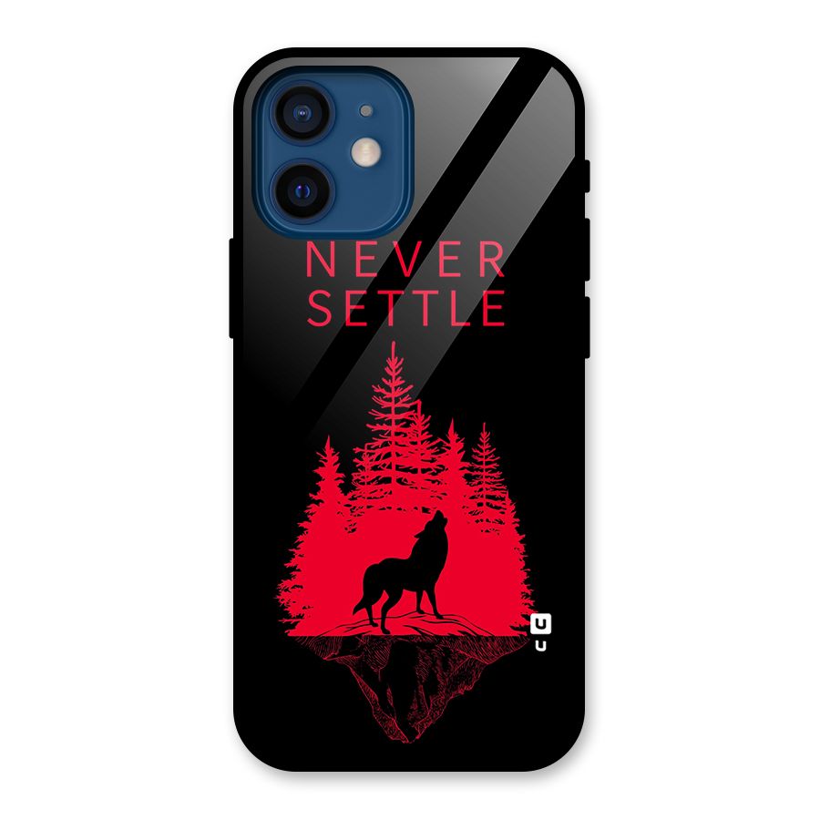 Never Settle Wolf Glass Back Case for iPhone 12 Mini