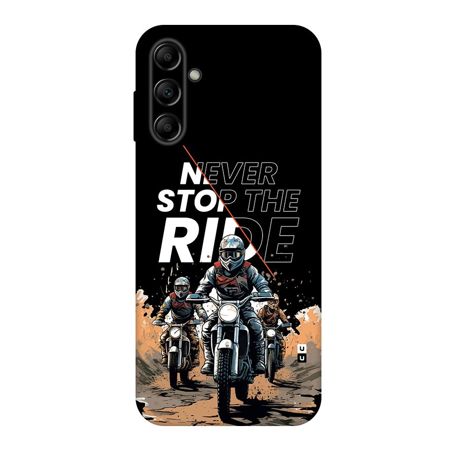 Never Stop ride Back Case for Galaxy A14 5G