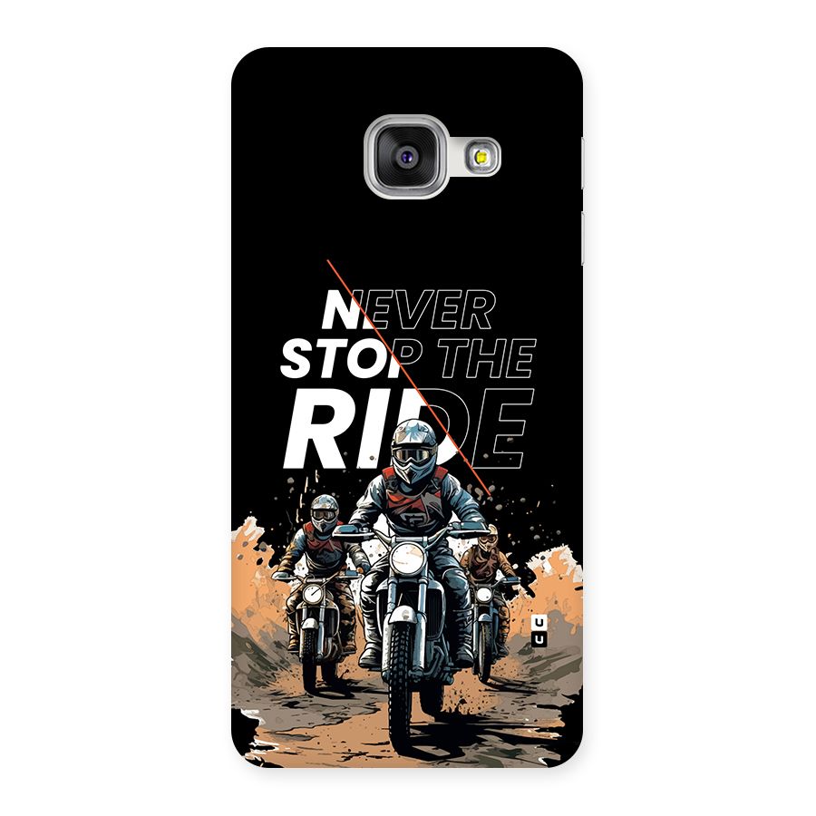Never Stop ride Back Case for Galaxy A3 (2016)