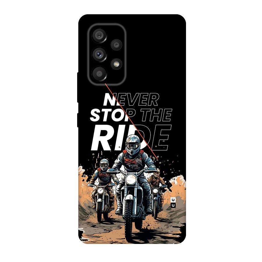 Never Stop ride Back Case for Galaxy A53 5G
