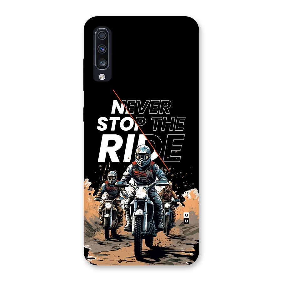 Never Stop ride Back Case for Galaxy A70s