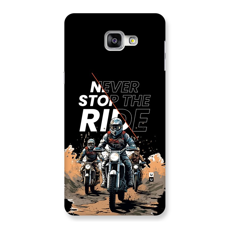 Never Stop ride Back Case for Galaxy A9
