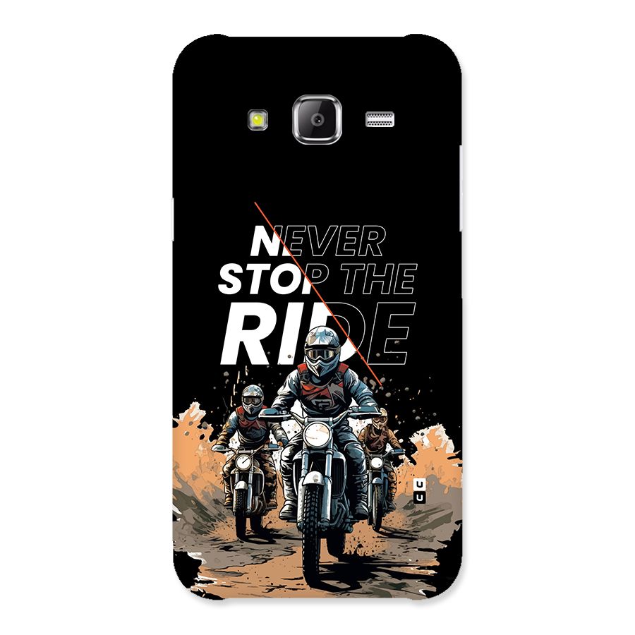 Never Stop ride Back Case for Galaxy J2 Prime