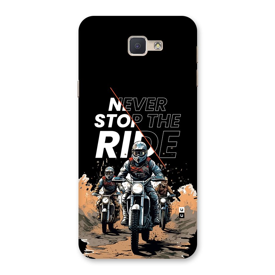 Never Stop ride Back Case for Galaxy J5 Prime
