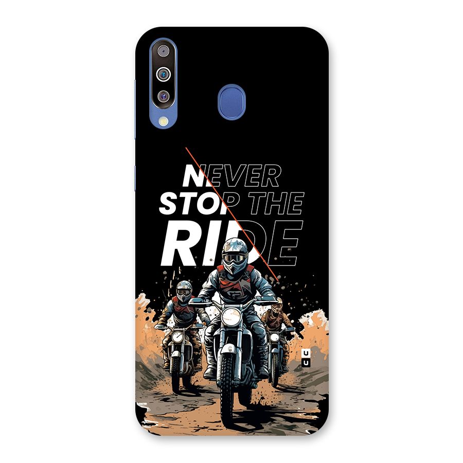 Never Stop ride Back Case for Galaxy M30