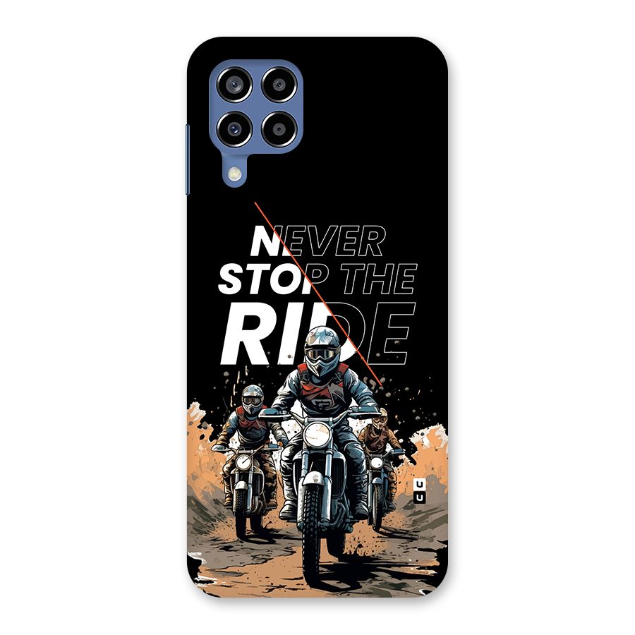 Never Stop ride Back Case for Galaxy M53 5G