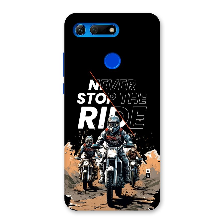 Never Stop ride Back Case for Honor View 20