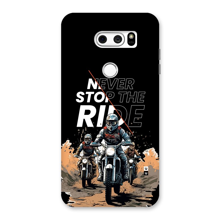 Never Stop ride Back Case for LG V30