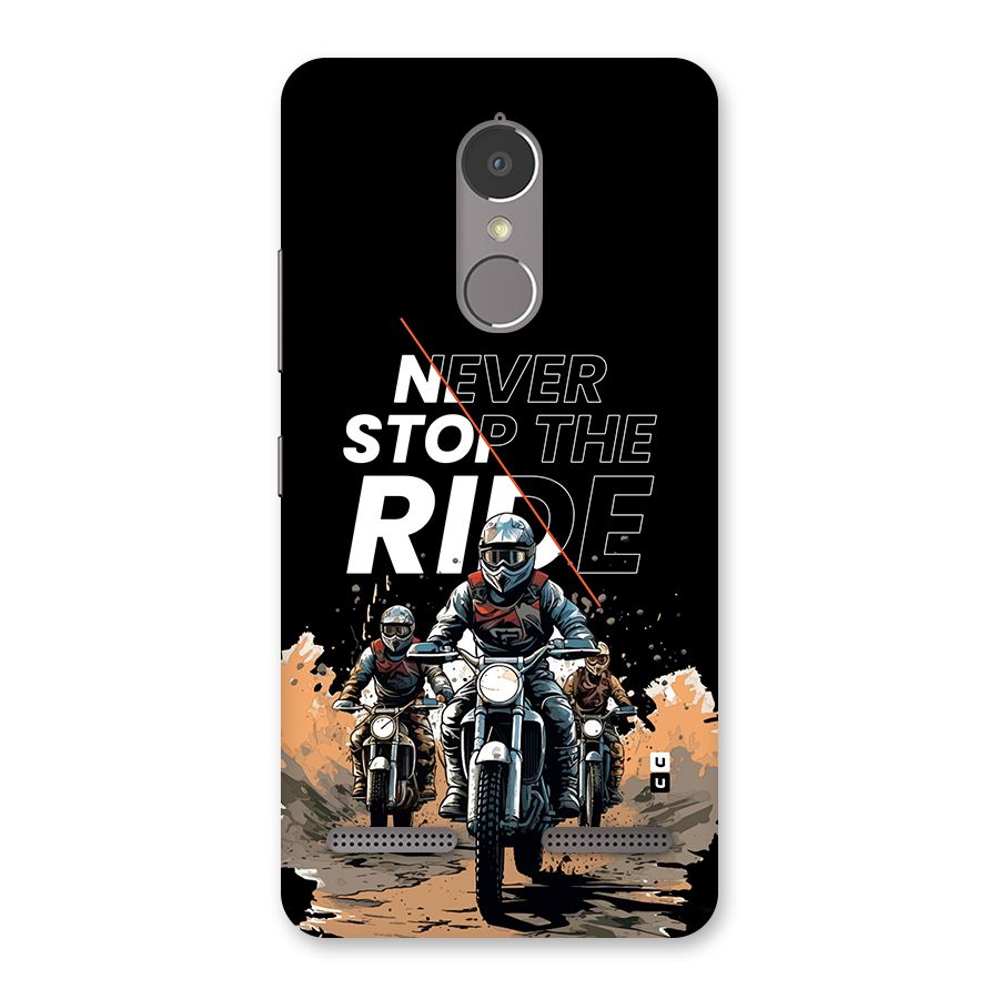 Never Stop ride Back Case for Lenovo K6