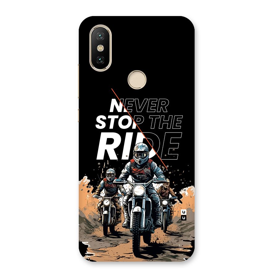Never Stop ride Back Case for Mi A2