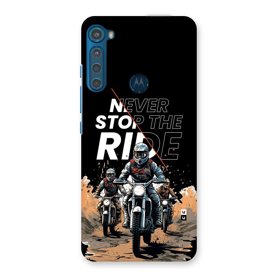 Never Stop ride Back Case for Motorola One Fusion Plus