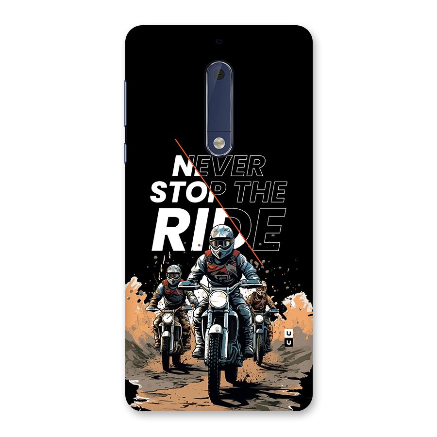 Never Stop ride Back Case for Nokia 5