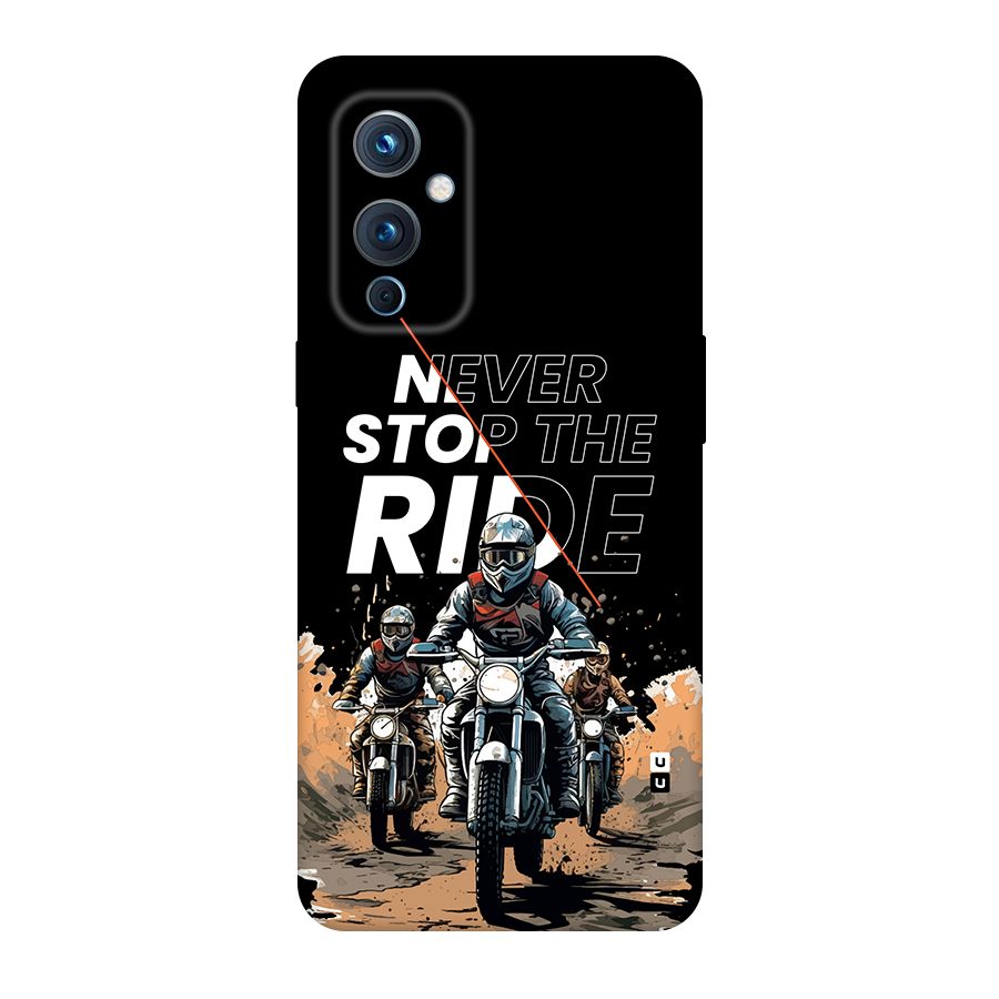 Never Stop ride Back Case for OnePlus 9