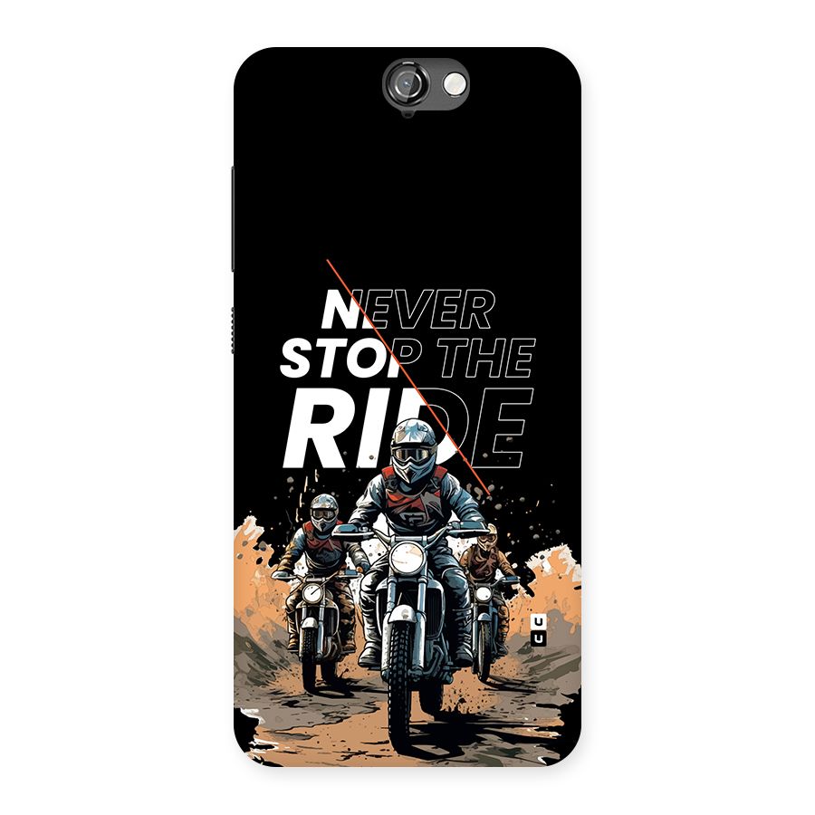 Never Stop ride Back Case for One A9