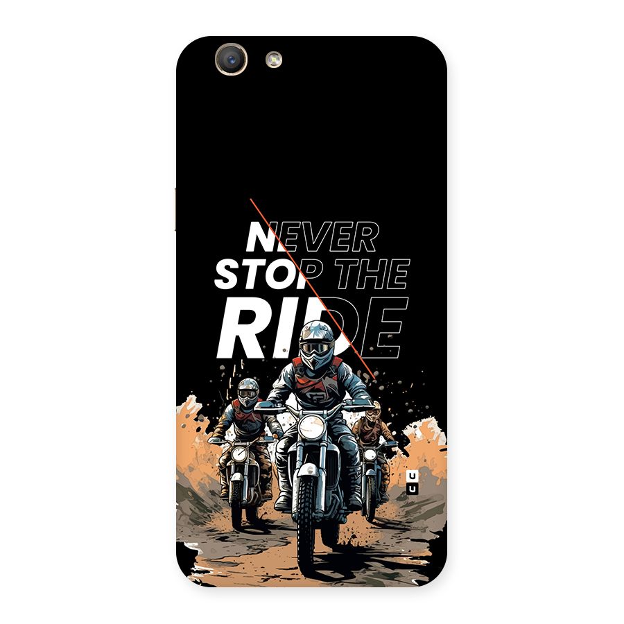 Never Stop ride Back Case for Oppo F1s