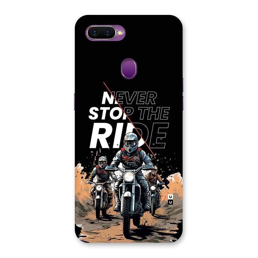 Never Stop ride Back Case for Oppo F9